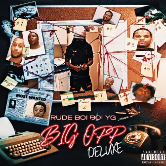 Big Opp Deluxe by Da Boi Boi Yg