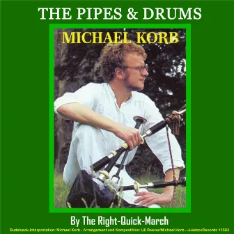 By The Right Quick March by Michael Korb