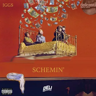 Schemin' by Iggs