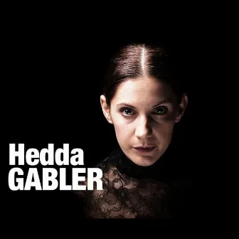 Hedda Gabler Soundtrack by Fredrik Möller