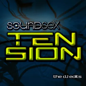 Tension by Soundsex