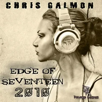 Edge Of Seventeen by Chris Galmon