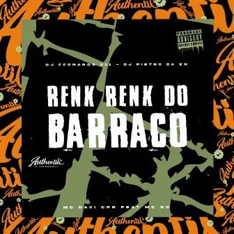 Renk Renk do Barraco by DJ FERNANDO 011