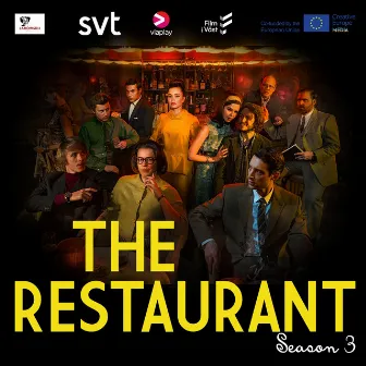 The Restaurant / Vår tid är nu: Season 3 (Original Television Soundtrack) by KlubbN