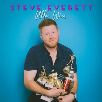 Little Wins by Steve Everett