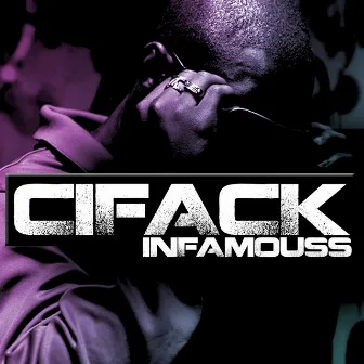 Infamouss by Cifack