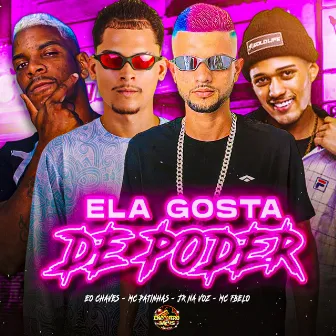 Ela Gosta de Poder by Jr Na Voz