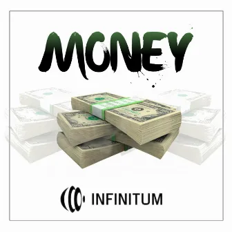 Money by Infinitum