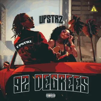 92 Degrees by Upstrz