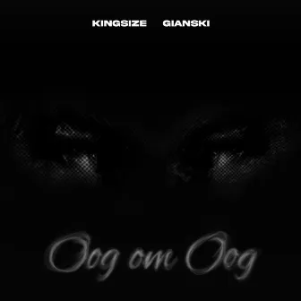 Oog Om Oog by Gianski