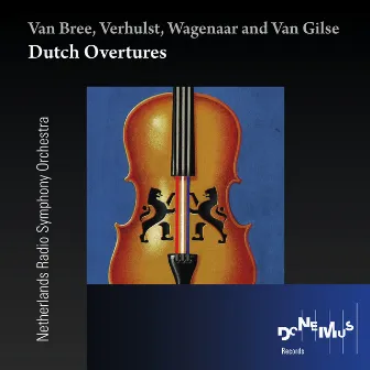 Dutch Overtures by Netherlands Radio Symphony Orchestra