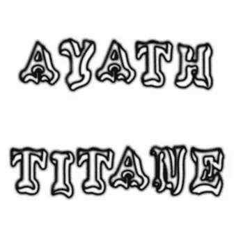 Titane by Ayath