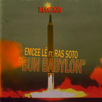 Bun Babylon by Emcee Lê