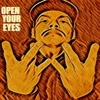 Open Your Eyes by Vince One