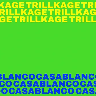 CASABLANCO by Trillkage