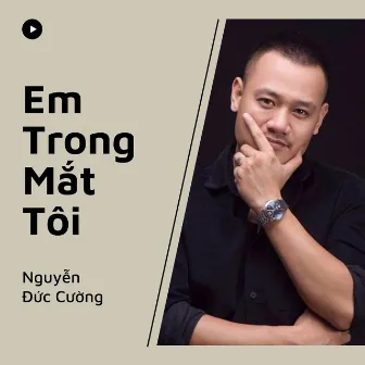 Em Trong Mắt Tôi by Nguyễn Đức Cường