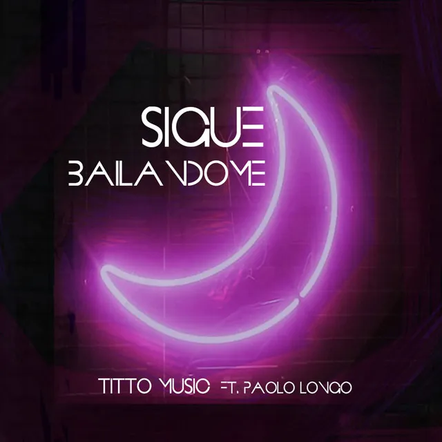 Sigue Bailandome