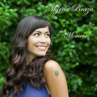 Moments by Myrna Braza