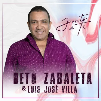 Junto a Ti by Luis Jose Villa