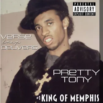 KING OF MEMPHIS by Pretty Tony