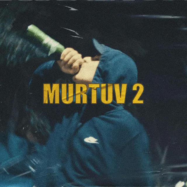 MURTUV 2