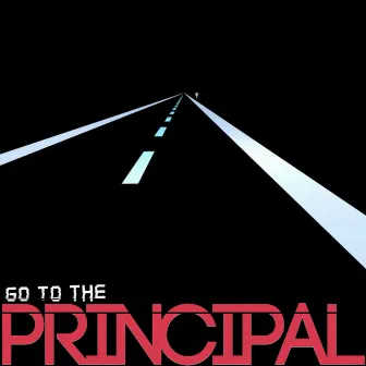 Go to the Principal by Principal