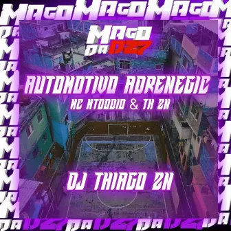 AUTOMOTIVO ADRENEGIC by DJ THIAGO ZN