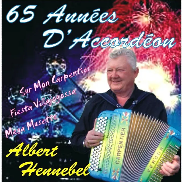 65 Années D`Accordeon