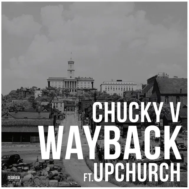 Wayback (feat. Upchurch)