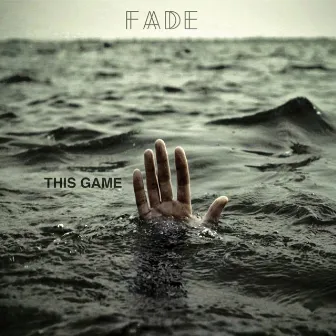 This Game by Fade