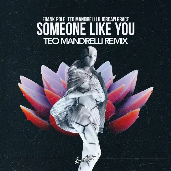 Someone Like You (TEO MANDRELLI Remix) by TEO MANDRELLI