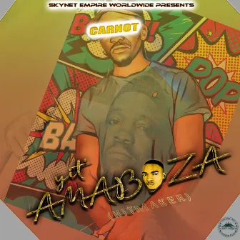 Amaboza (Hitmaker) by Carnot SkynetYzia