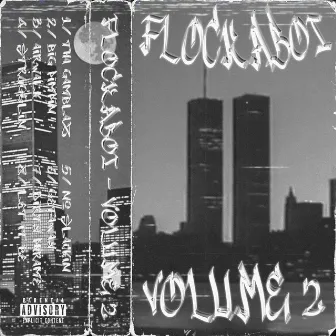 Volume 2 by Flockaboi