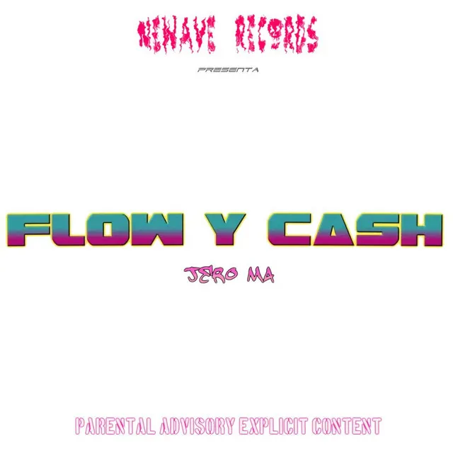 FLOW & CASH