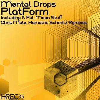 PlatForm by Mental Drops