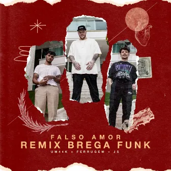 Falso amor (Remix Brega Funk) by JS o Mão de Ouro