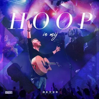 Hoop in mij by Reyer