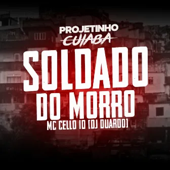 Soldado do Morro by DJ Duardo