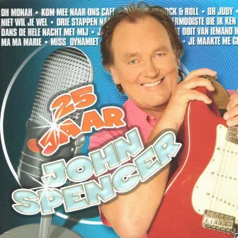 25 Jaar by John Spencer