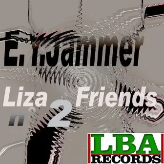 E.Y.J With Liza And Friends 2 by Electronic Yellow Jammer