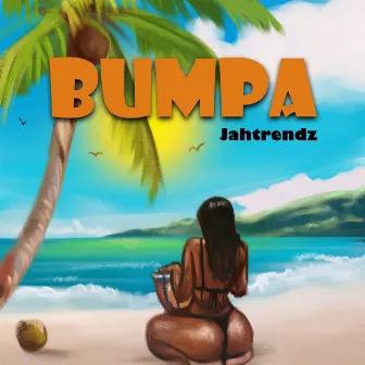 Bumpa by Jahtrendz