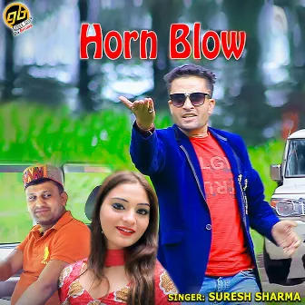 Horn Blow by Suresh Sharma