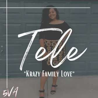 Krazy Family Love by 5va