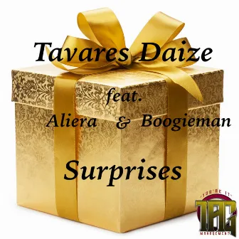 Surprises by Tavares Daize