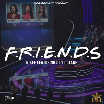 Friends by Illy Octane