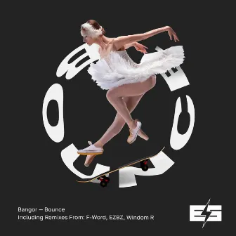 Bounce EP by Bangor