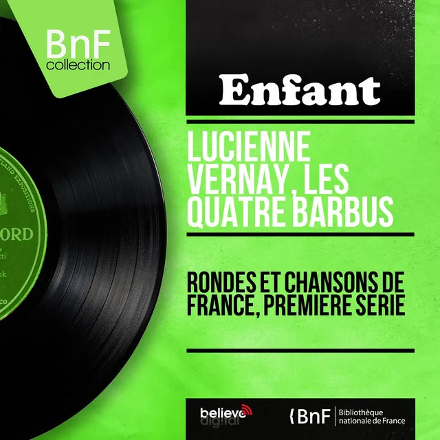 Rondes et chansons de France, première série (Mono Version)