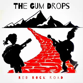 Red Rock Road by The Gum Drops