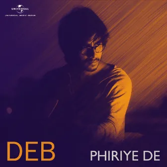 Phiriye De by Deb