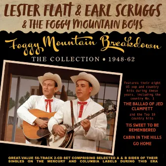 Foggy Mountain Breakdown: The Collection 1948-62 by The Foggy Mountain Boys